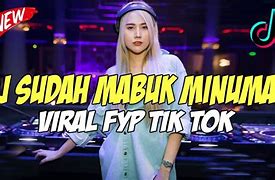 Mabuk Minuman Ditambah Mabuk Judi Remix Tiktok Mp3 Download